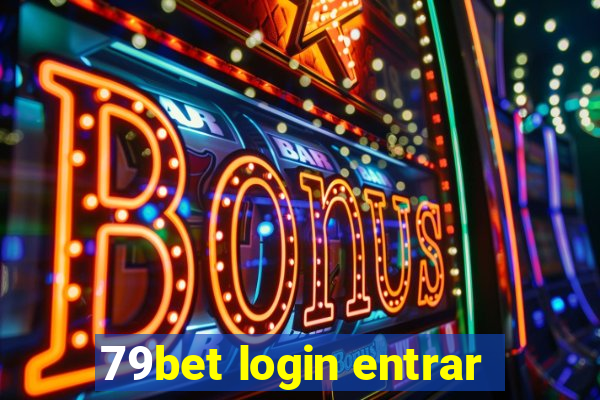 79bet login entrar